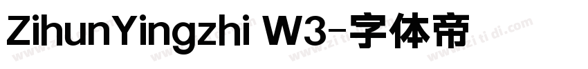 ZihunYingzhi W3字体转换